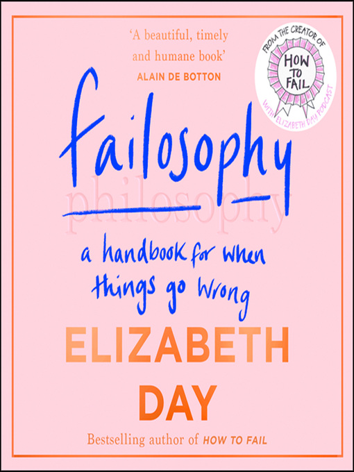 Title details for Failosophy by Elizabeth Day - Available